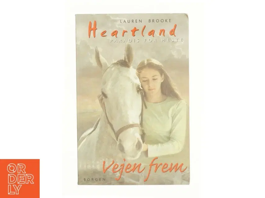 Heartland vejen frem af Lauren Brooke