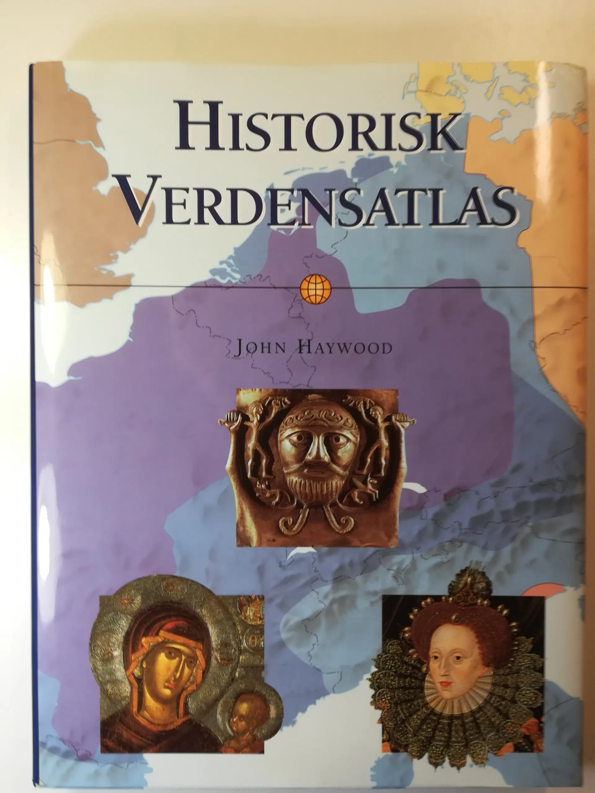 HISTORISK VERDENSATLAS af John Haywood