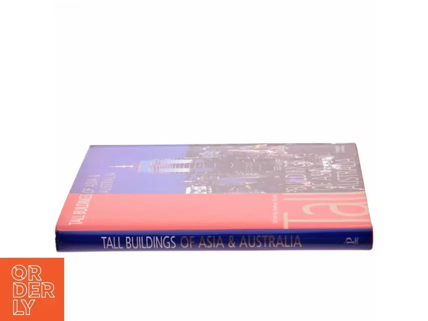 Tall Buildings of Asia and Australia af Georges Binder The Images Publishing Group (Bog)