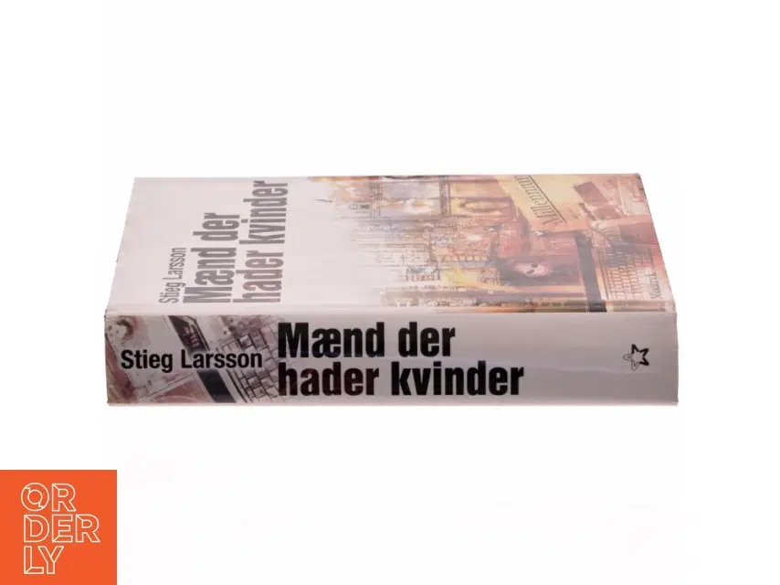 Maend Der Hader Kvinder af Stieg Larsson (Bog)