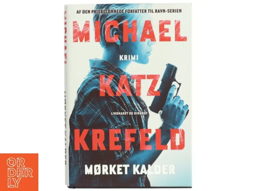 Mørket kalder af Michael Katz Krefeld fra Lindhardt og Ringhof