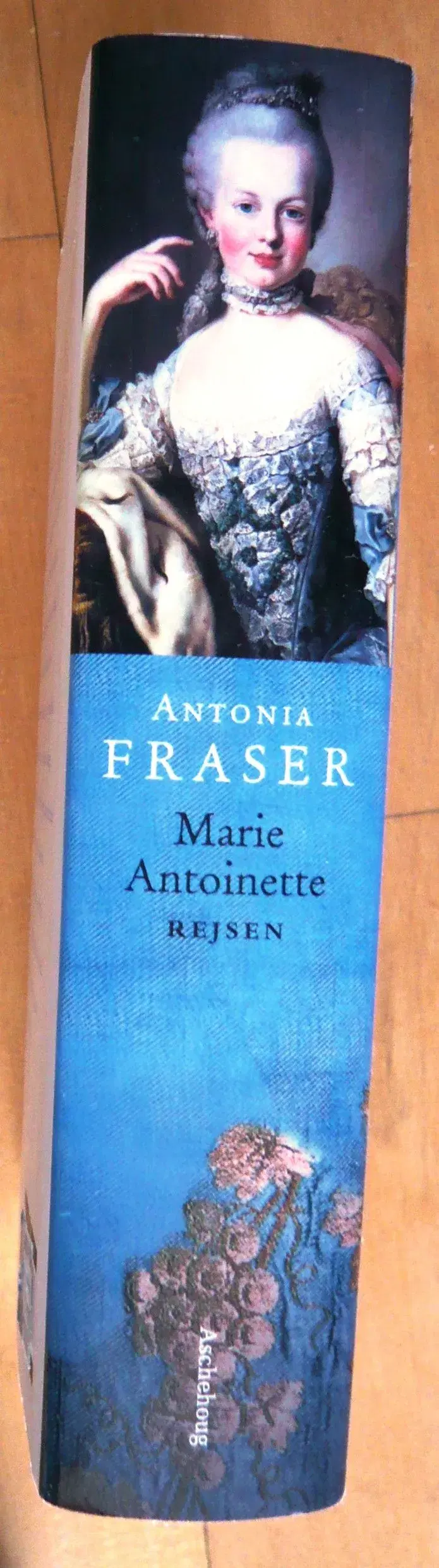 Marie Antoinette - Rejsen af Antonia Fraser