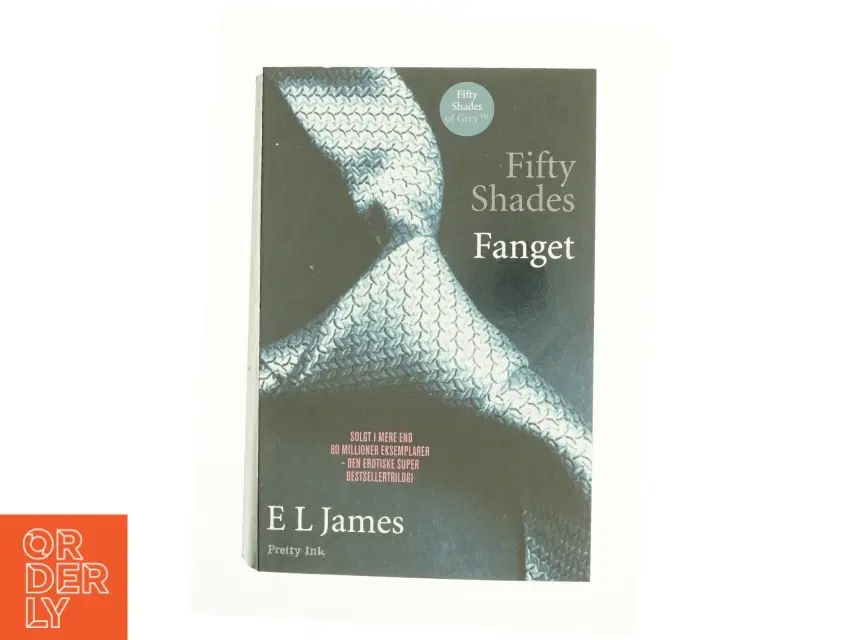 Fifty Shades - Fanget af E L James (Bog)