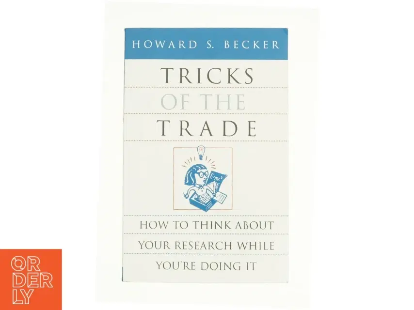 Tricks of the Trade - 1st Edition (eBook) af Becker Howard Saul (Bog)