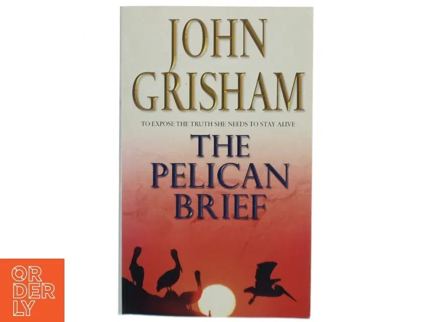 Pelican Brief af John Grisham (Bog)