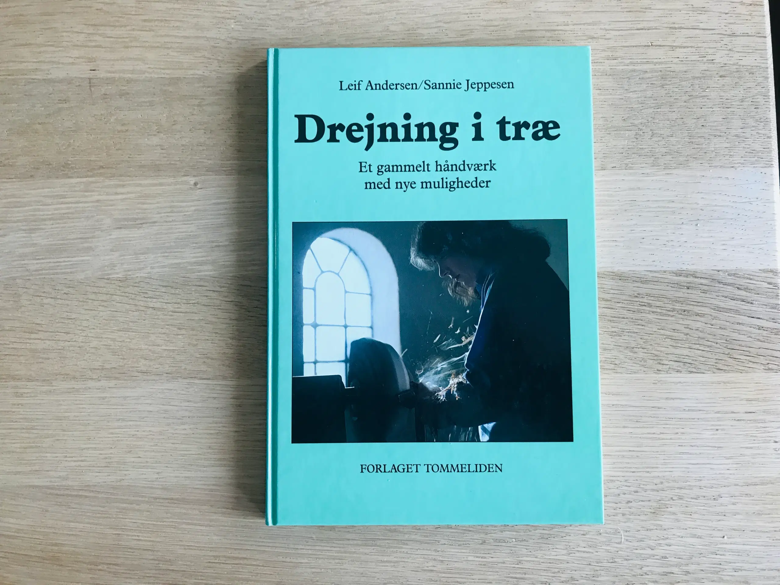 Drejning i træ  -  Leif Andersen/Sannie Jeppesen