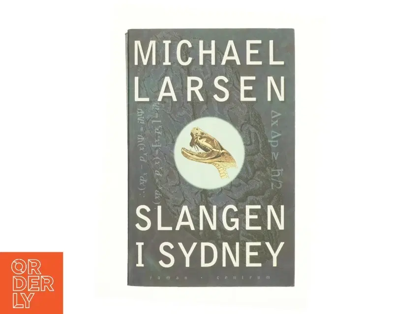 Slangen i Sydney af Michael Larsen (f 1961) (Bog)