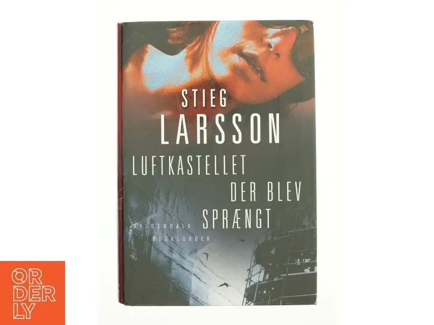 Luftkastellet der blev sprængt af Stieg Larsson (Bog)