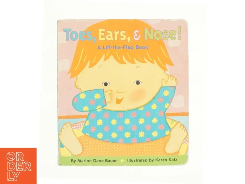 Toes Ears  Nose! a Lift-the-Flap Book af Bauer (Bog)