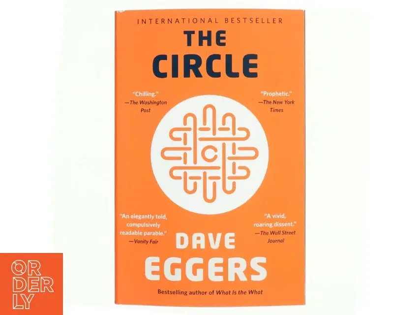 The Circle af Dave Eggers (Bog)