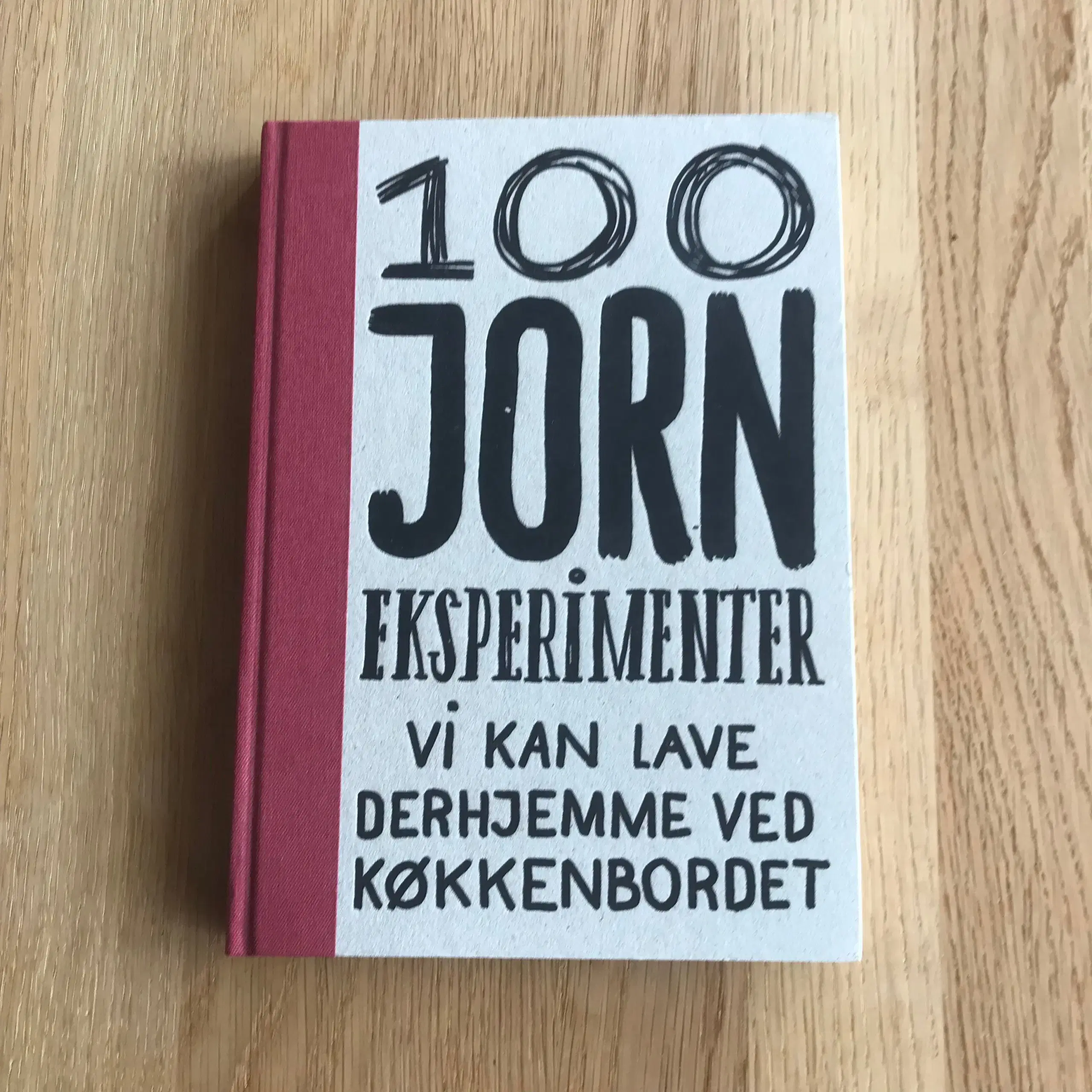 100 JORN eksperimenter vi kan lave derhjemme ved 