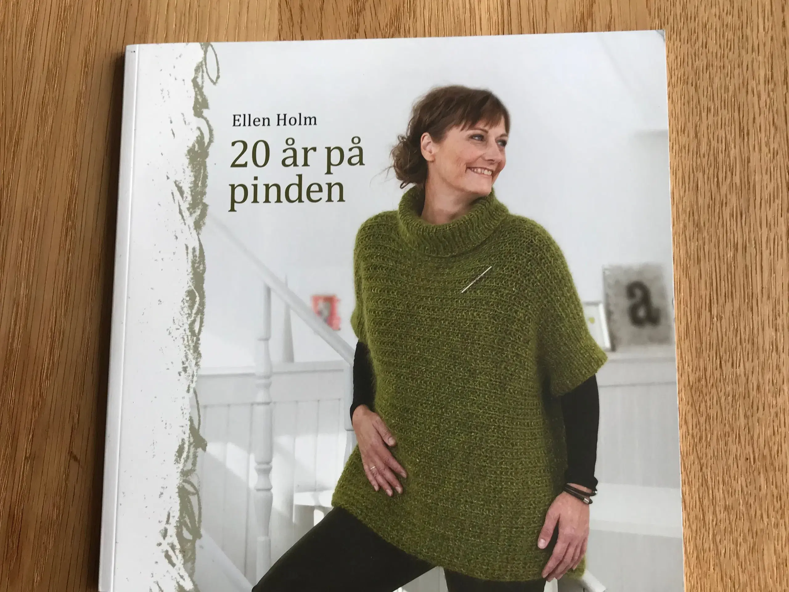 20 år på pinden  af Ellen Holm