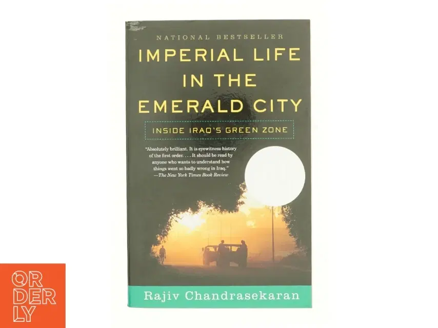 Imperial Life in the Emerald City by Rajiv Chandrasekaran Paperback | Indigo Chapters af Chandrasekaran Rajiv (Bog)