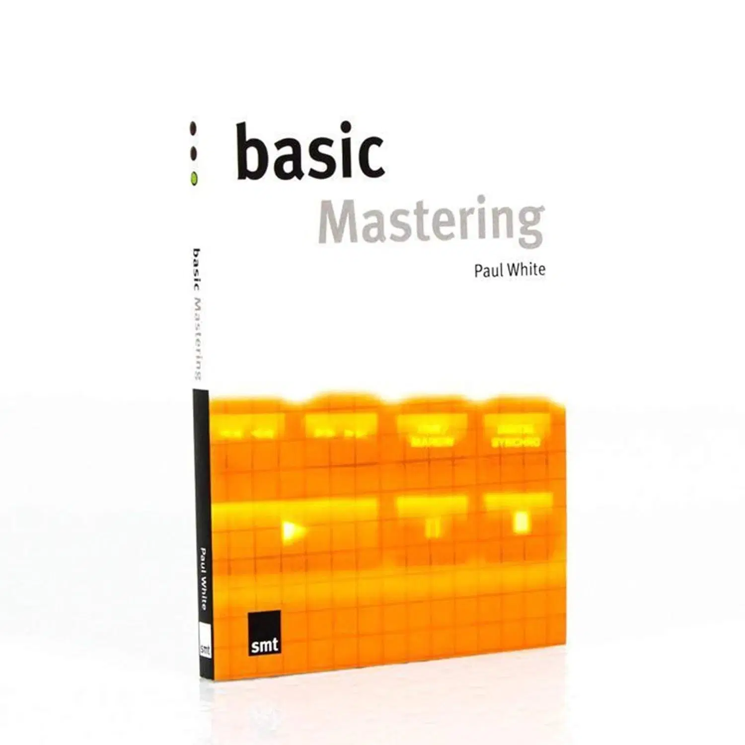 Basic Mastering af Paul White