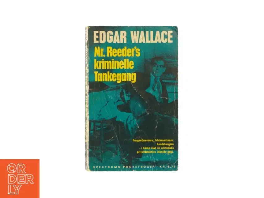 Mr Reeder's kriminelle tankegang af Edgar Wallace (bog)