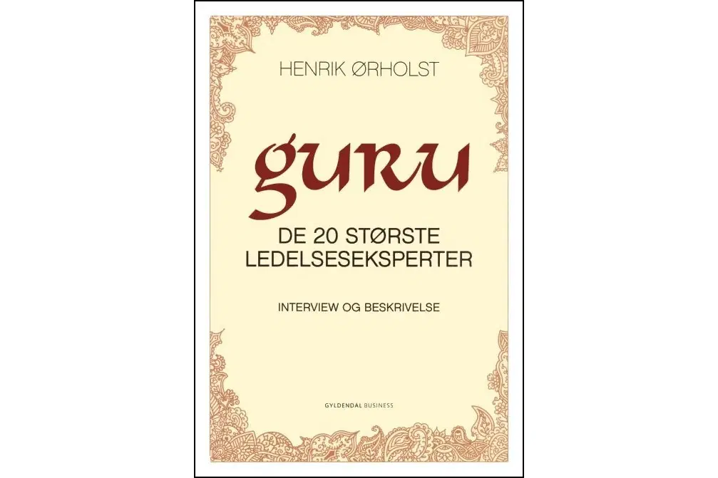 Guru - De 20 største Ledelseseksperter