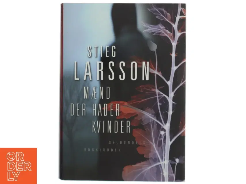 Mænd der hader kvinder af Stieg Larsson (Bog)