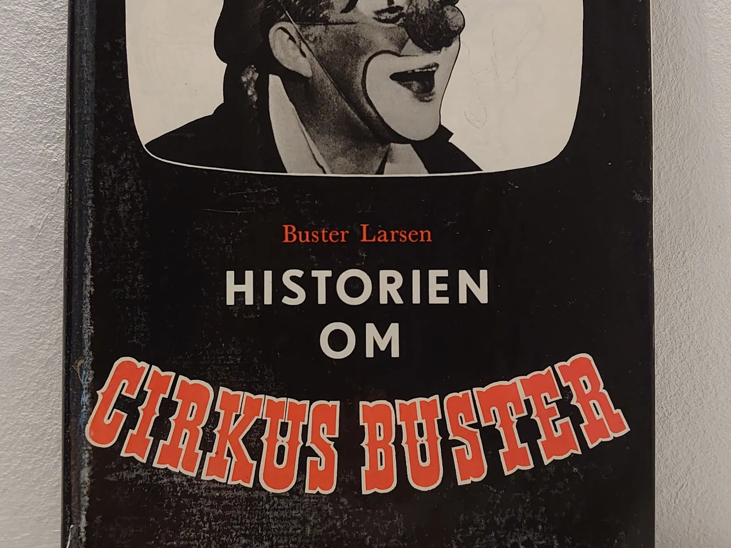 Buster Larsen:Historien om Cirkus Buster.1udg.1960