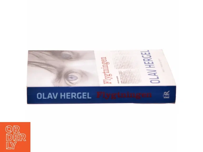 Flygtningen : roman af Olav Hergel (Bog)