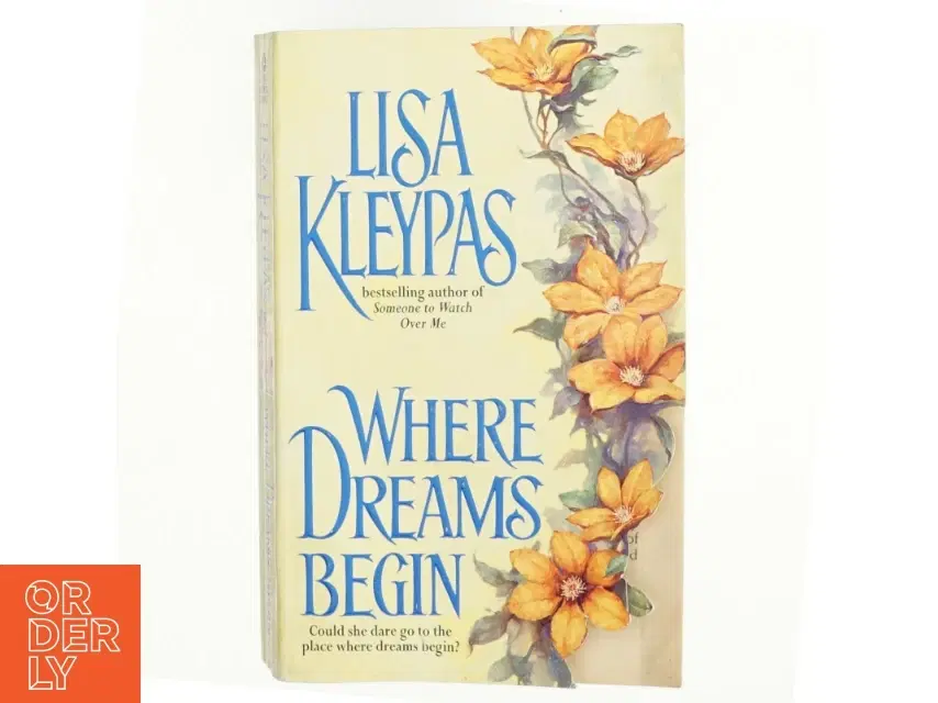 Where Dreams Beginaf Lisa Kleypas (bog)