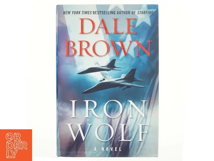 Iron Wolf af Dale Brown (Bog)