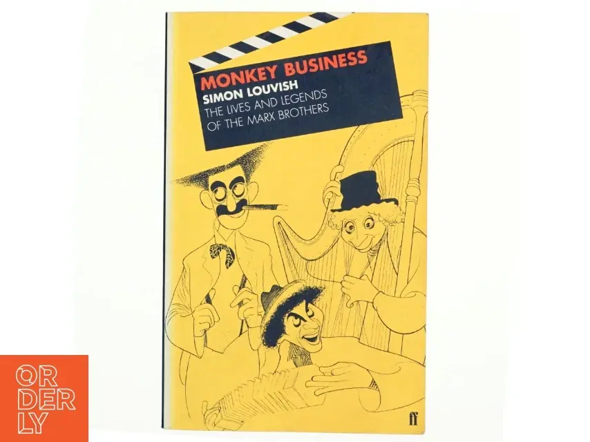 Monkey business : the lives and legends of the Marx Brothers Groucho Chico Harpo Zeppo with added Gummo af Simon Louvish (Bog)