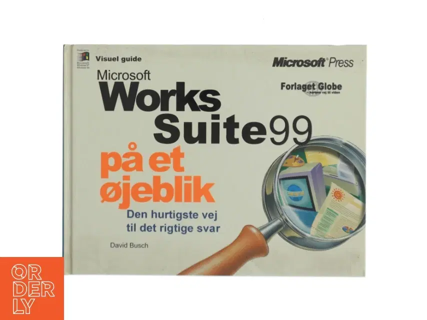 Microsoft Works Suite 99 på et øjeblik af David D Busch (Bog)