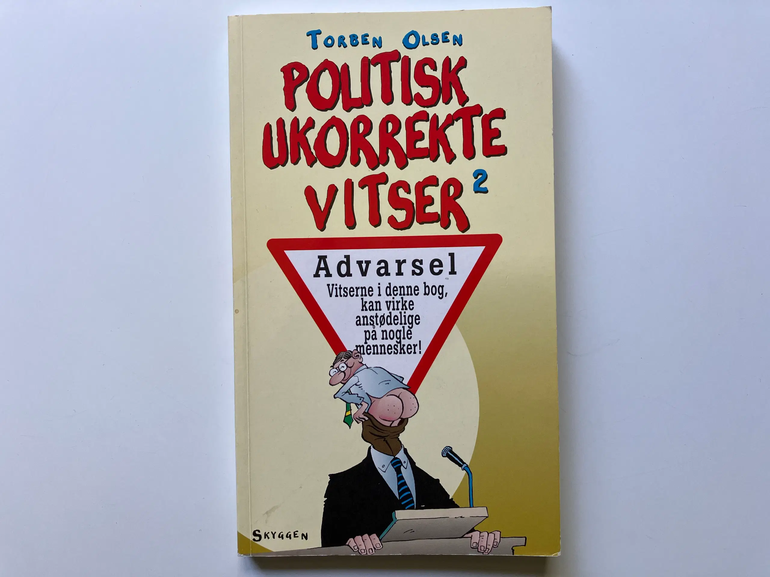 Humor Politisk ukorrekte vitser af Torben Olsen