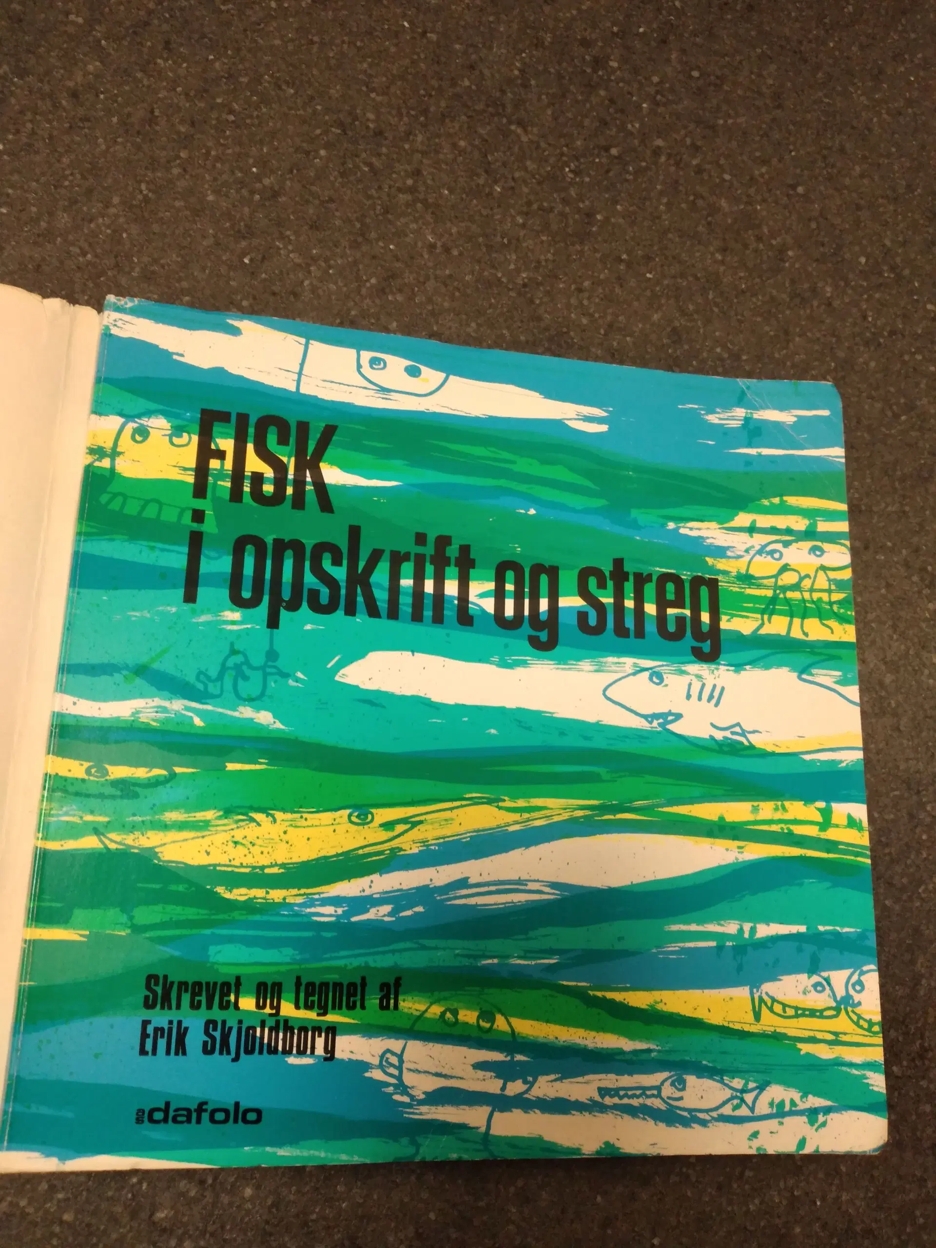 Fiskekogebog - Erik Skjoldborg - Frederikshavn