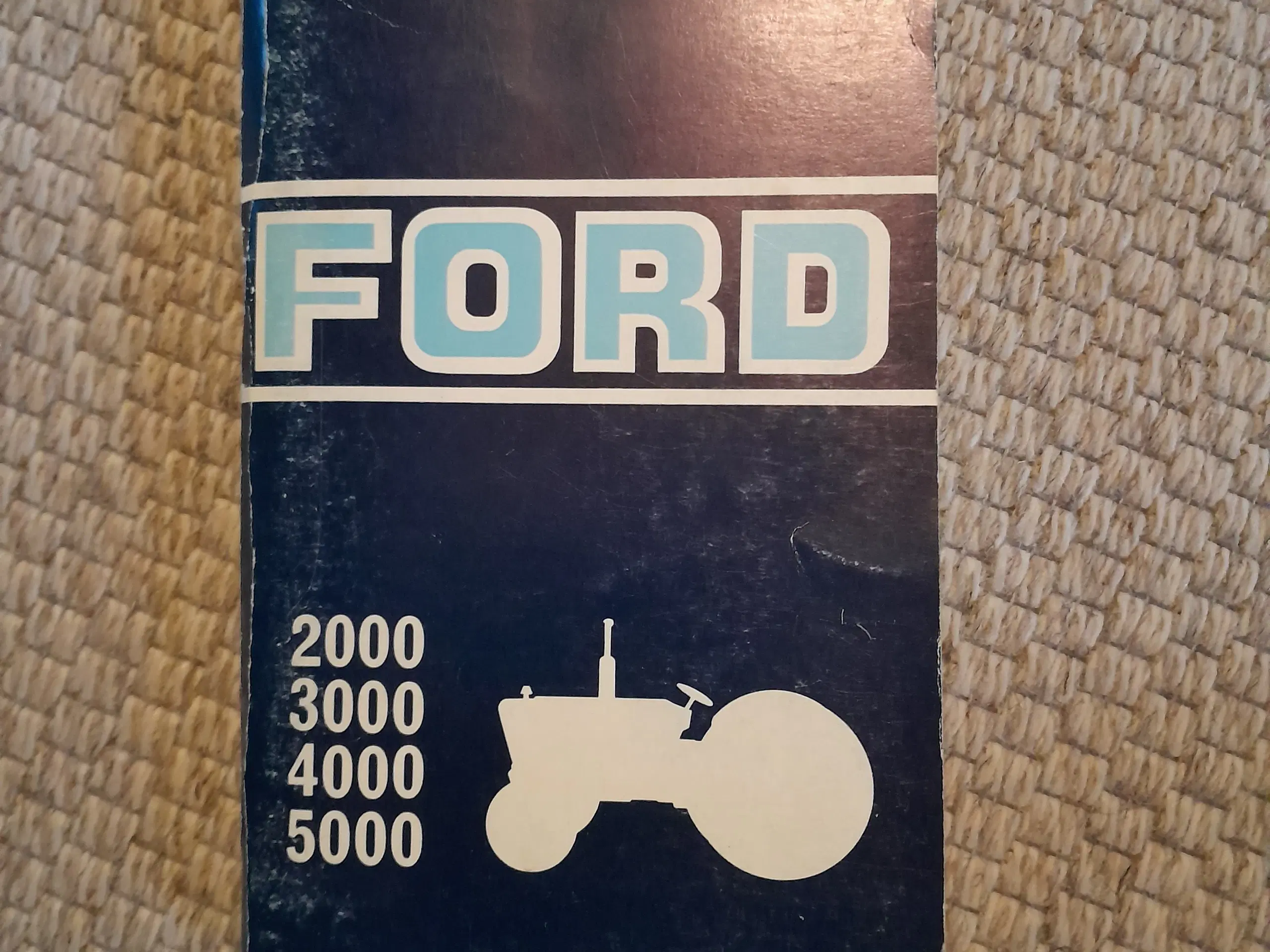 Ford 2-3-4-5000 Y Instruktionsbog