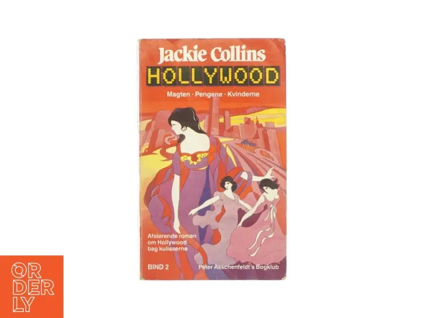 Hollywood - Magten pengene kvinderne af Jackie Collins (Bog)