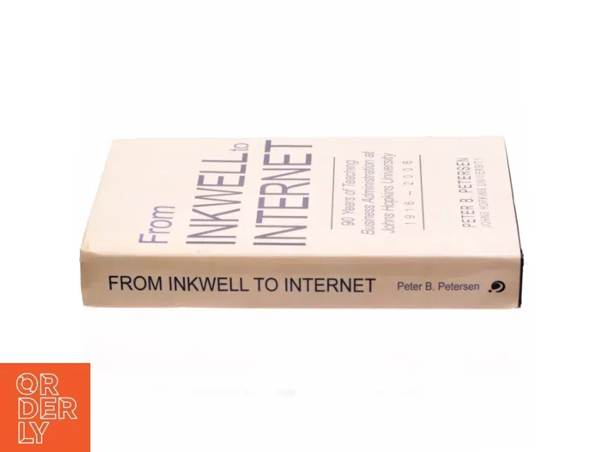 From Inkwell to Internet af Peter B Petersen (Bog)