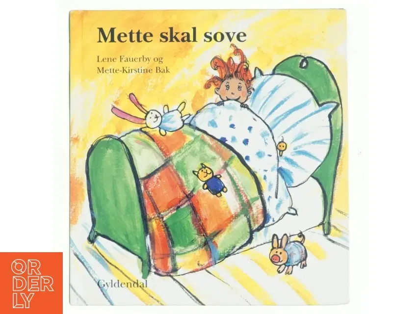 Mette skal sove af Lene Fauerby (Bog)