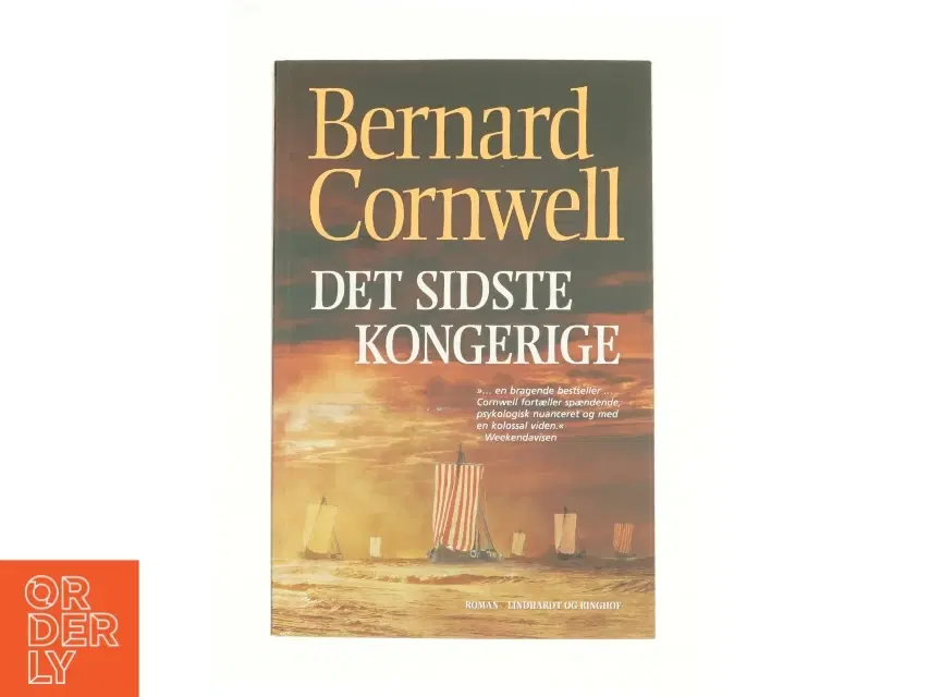 Det sidste kongerige af Bernard Cornwell (Bog)