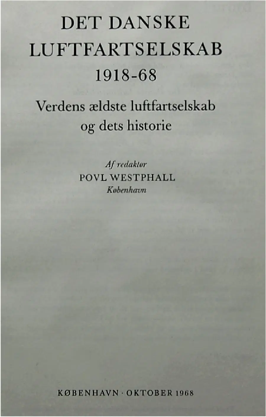 Det Danske Luftfartselskab 1918 – 1968    Red Pov