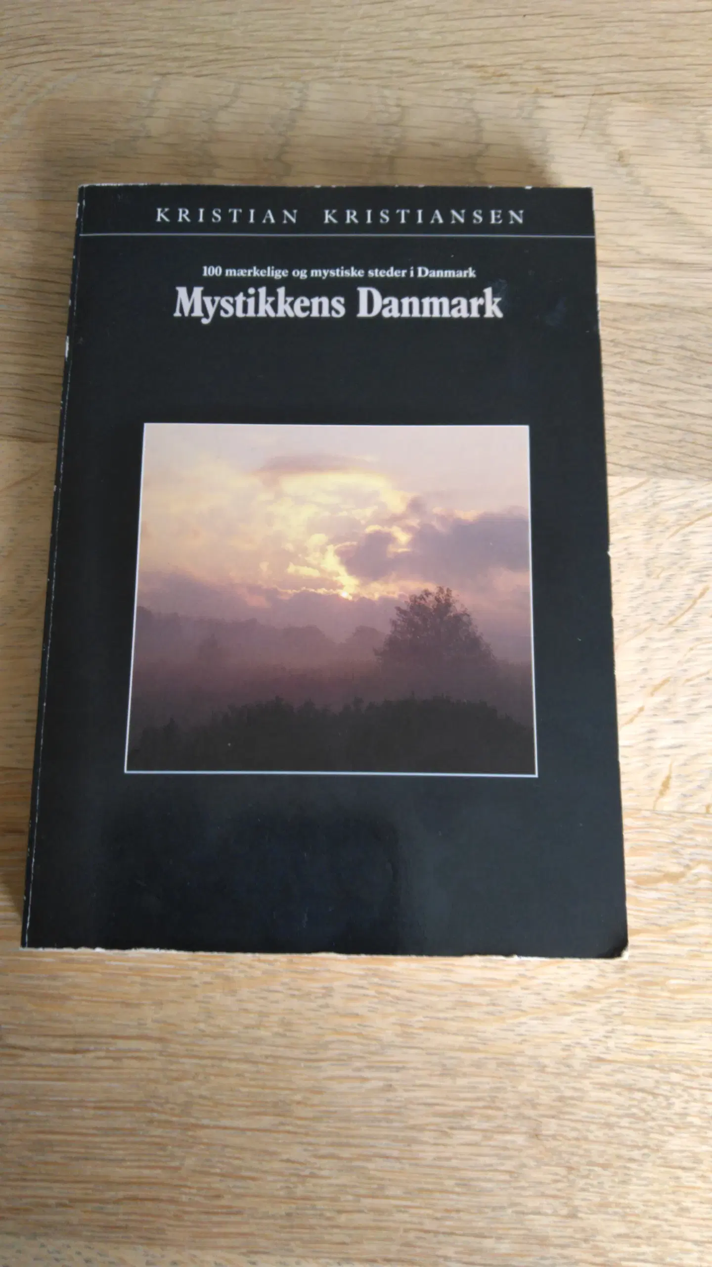 Mystikkens Danmark - 100 mærkelige steder