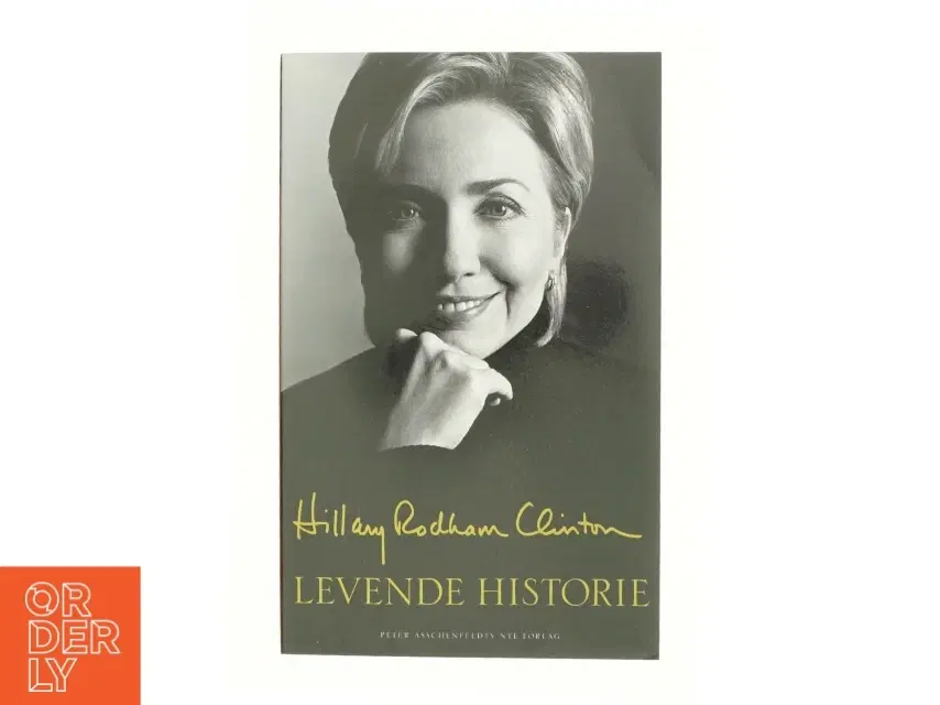 Levende historie af Hillary Rodham Clinton (Bog)