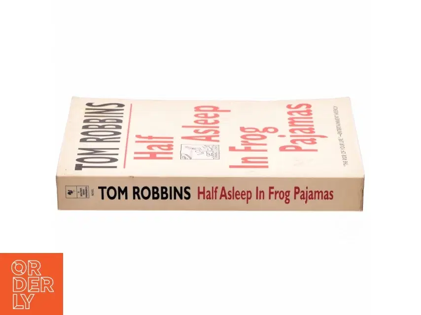 Half asleep in frog pajamas af Tom Robbins (Bog)