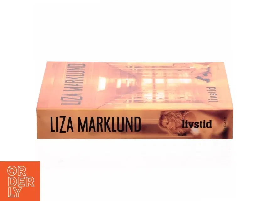 Livstid : krimi af Liza Marklund (Bog)