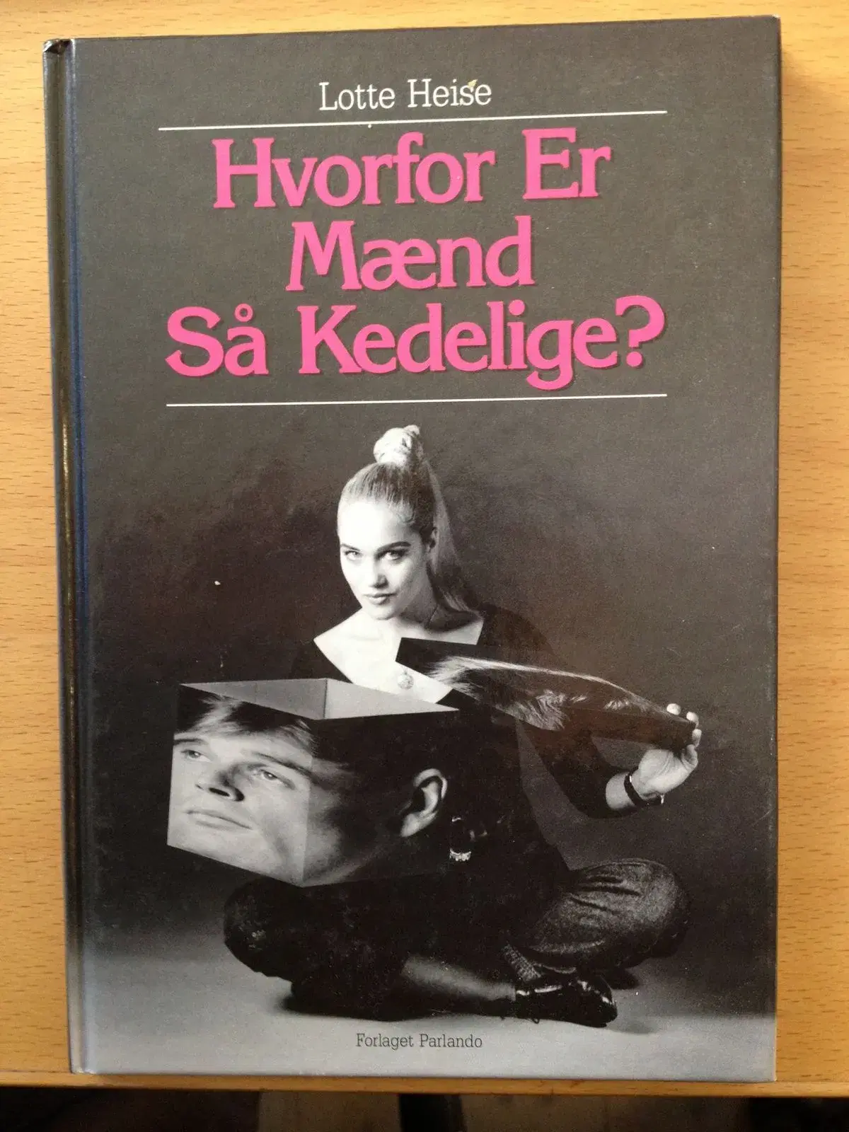 Hvorfor er mænd så kedelig? Lotte Heise