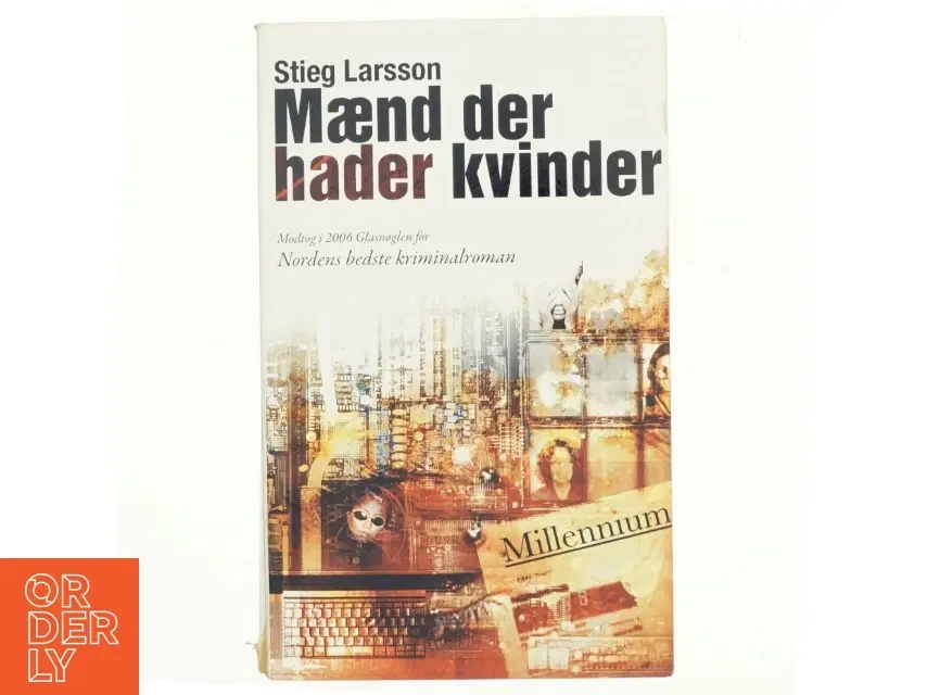 Mænd der hader kvinder af Stieg Larsson Stieg Larsson (Bog)