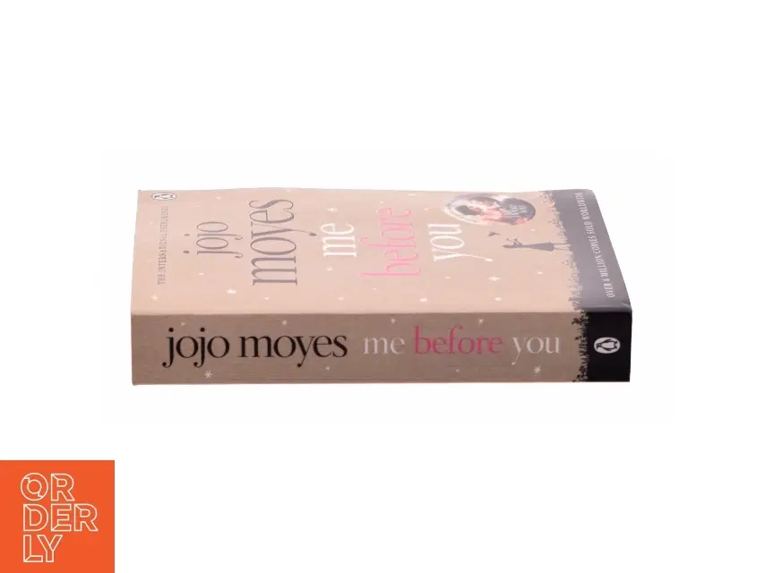 Me Before You by Jojo Moyes af Jojo Moyes (Bog)