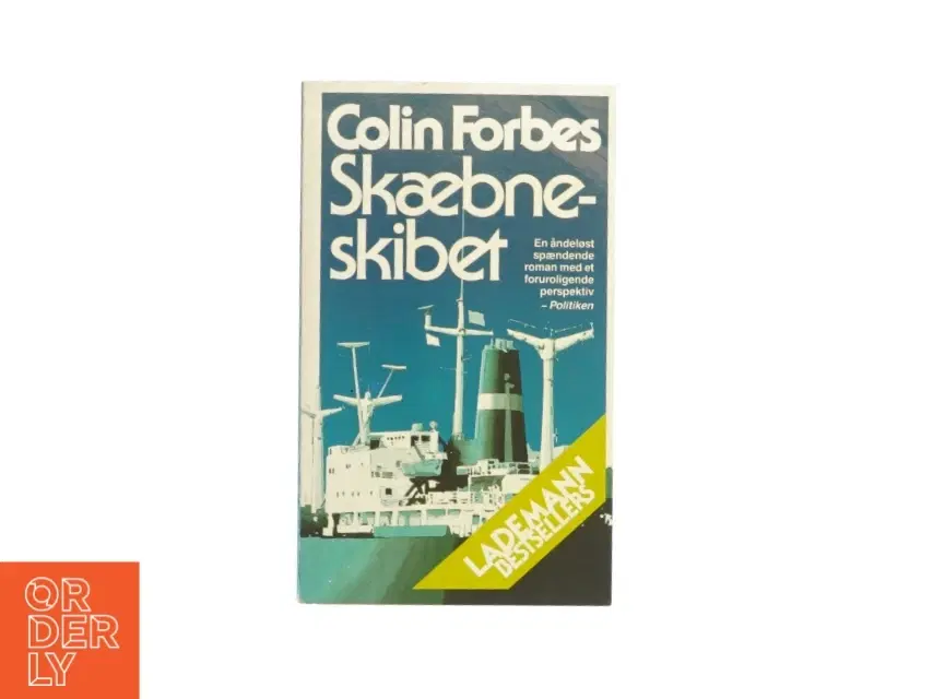 Skæbne skibet af Colin Forbes (Bog)