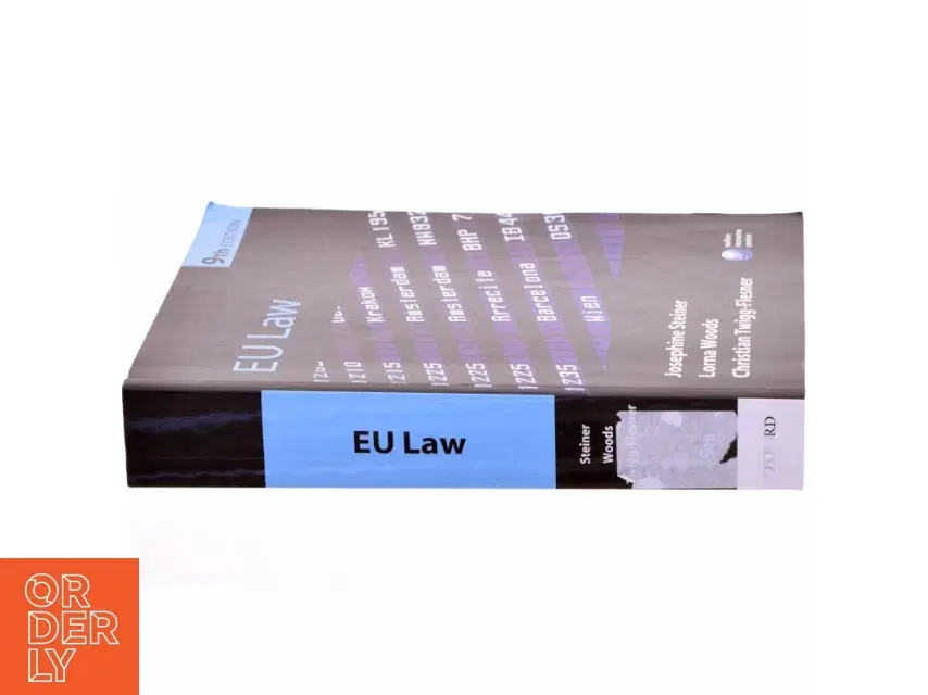 EU law (Bog) Josephine Steiner Lorna Woods Christian Twigg-Flesner