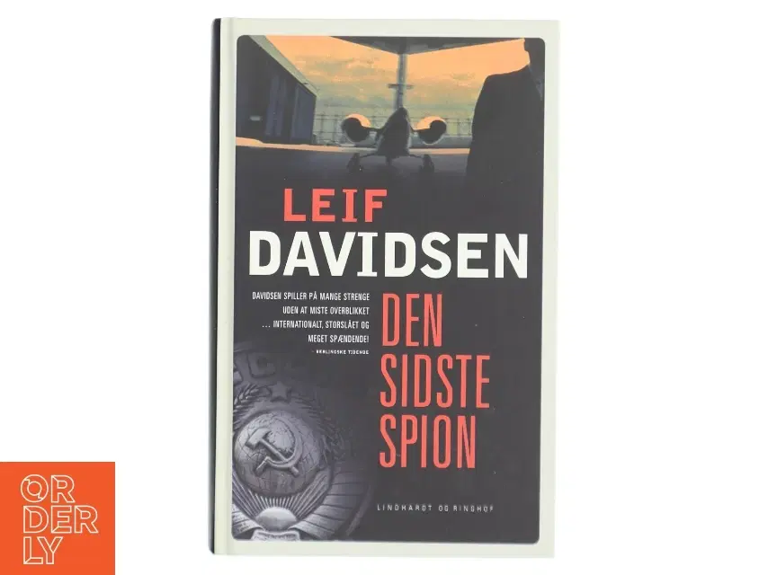 'Den Sidste Spion' af Leif Davidsen (bog) fra Lindhardt og Ringhof