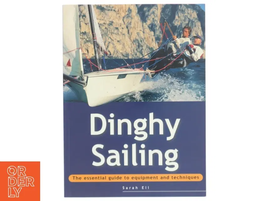 Adventure Sport Dinghy Sailing af Sarah Ell Sarah Ell Staff (Bog)