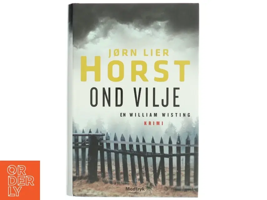 'Ond vilje' af Jørn Lier Horst (bog)