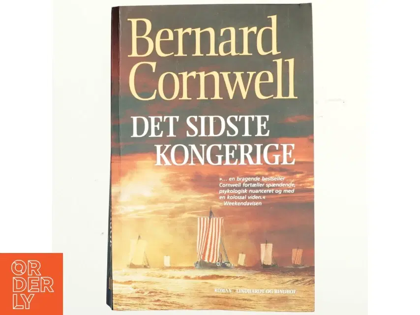 Det sidste kongerige af Bernard Cornwell (Bog)