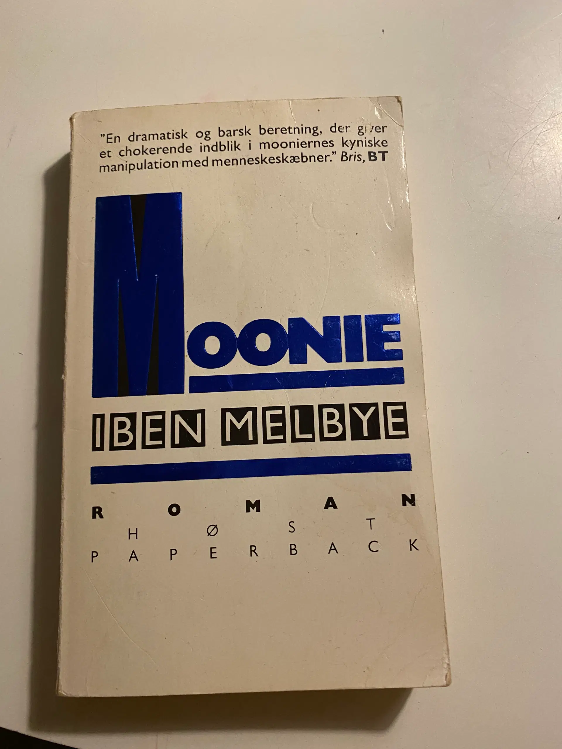 Moonie af Iben Melbye - Roman