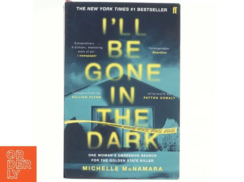 I'll Be Gone in the Dark af Michelle McNamara (Bog)